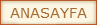 ANASAYFA